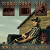 Truck.Beer.Girl. - Single, 2013