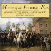 The Federal Music Society - The President's March (Hail, Columbia)