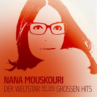 Der Weltstar Mit Den Grossen Hits - Nana Mouskouri