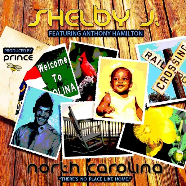North Carolina (feat. Anthony Hamilton) - Single - Shelby J