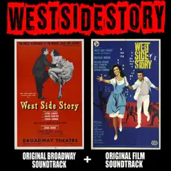 West Side Story: Original Broadway Cast and Original Motion Picture Soundtrack - Stephen Sondheim