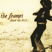 The Frames - Seven Day Mile