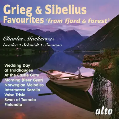 Grieg & Sibelius: Favourites - Royal Philharmonic Orchestra