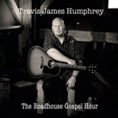 Travis James Humphrey - Down to the River