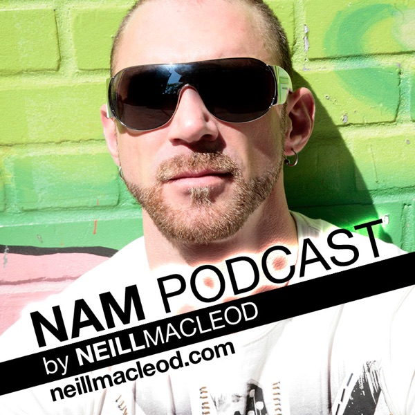 NAM PODCAST by DJ Neill MacLeod cover