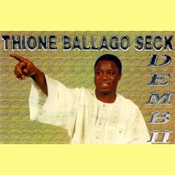 Thione Seck - Yaye Boy