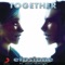 Together - Etostone lyrics
