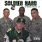 My Troops Is With Me (feat. J-Deuce) - Soldier Hard lyrics