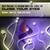 Close Your Eyes - Single, 2012