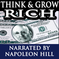 Napoleon Hill - Think & Grow Rich - Lectures by Napoleon Hill artwork