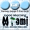 Good Morning Miami (Original WMC Miami Mix) - George F, Eran Hersh & Darmon lyrics