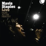 Mavis Staples Live: Hope At the Hideout