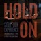 Hold On - The Soulfolk Experience lyrics