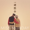 Miss Monday