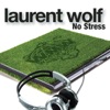 Cover Laurent Wolf & Eric Carter - No stress