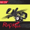 Roadkill Remix, Vol. 2.16