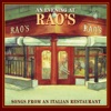 An Evening At Rao's: Songs From an Italian Restaurant