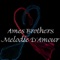 The Ames Brothers - Melodie d'amour