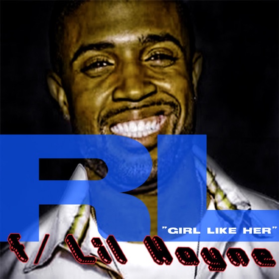 Cover artwork for Girl Like Her (feat. Lil Wayne)