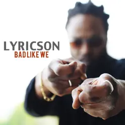 Bad Like We - Single - Lyricson Bad Like We - Single - Lyricson