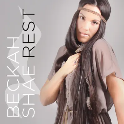 Rest - Single - Beckah Shae