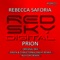 Prion - Rebecca Saforia lyrics