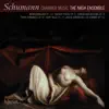 Schumann: Chamber Music album lyrics, reviews, download