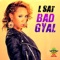 Bad Gyal - L Sai lyrics