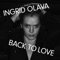 Back to Love - Ingrid Olava lyrics