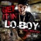 Get It In (feat. Rick Ross) - Lo-Boy lyrics