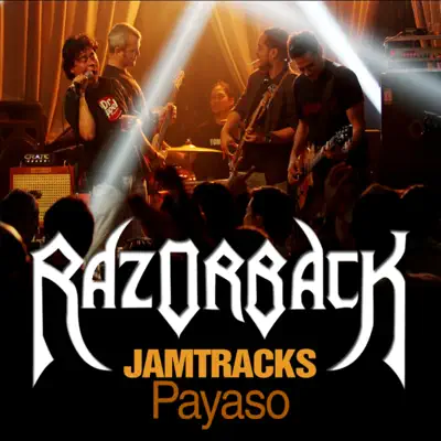 Jamtracks - Payaso - EP - Razorback Jamtracks - Payaso - EP - Razorback