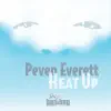 Heat Up - EP album lyrics, reviews, download