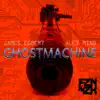 Ghost Machine - Single album lyrics, reviews, download