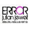 Error - Julian Jeweil lyrics