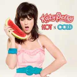Hot 'n' Cold - EP - Katy Perry