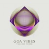 Goa Vibes, Vol. 3, 2012