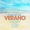 Playlist de Verano, 2013