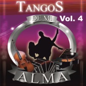 Tangos de Mi Alma, Vol. 4 artwork