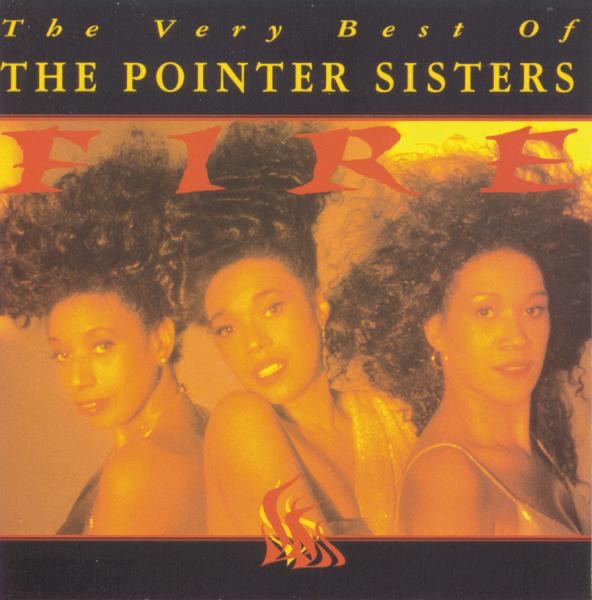 Fire by The Pointer Sisters on True 2