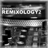 Remixology 2 album lyrics, reviews, download