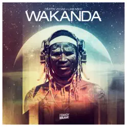 Wakanda - Ep - Dimitri Vegas & Like Mike