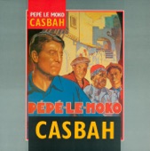 Pepe le Moko - Casbah