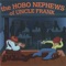 Gold In the Hills (feat. Nicholas David) - The Hobo Nephews Of Uncle Frank lyrics