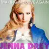 Making Me Love Again - EP album lyrics, reviews, download