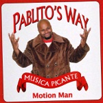 Motion Man - Pablito's Way