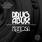 Drug Abuse Feat. Alyssa Young (Original Mix) - Betatraxx lyrics