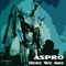 Ready - Aspro lyrics