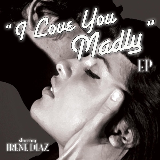 Cover artwork for I Love You Madly