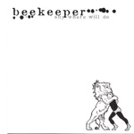 Beekeeper - Wake Up