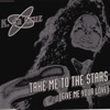 Take Me to the Stars (Give Me Your Love) - EP